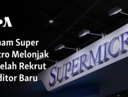 Saham Super Micro Melesat Berkat Pengangkatan Auditor Baru