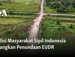 Koalisi Masyarakat Sipil Indonesia Kecewa atas Penundaan EUDR