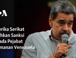 Amerika Serikat Melakukan Pembekuan Aset terhadap Pejabat Keamanan Venezuela