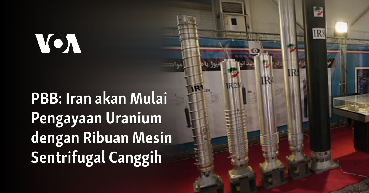 Iran Siap Meningkatkan Pengayaan Uranium dengan Ribuan Mesin Sentrifugal Modern