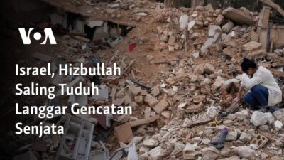 “Israel dan Hizbullah Saling Tuding Melanggar Gencatan Senjata”