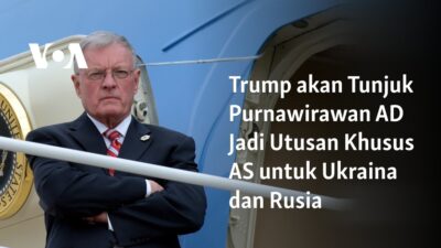 Trump Memilih Purnawirawan AD Sebagai Utusan Khusus AS untuk Ukraina dan Rusia