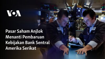 Antisipasi Pasar Saham Terhadap Update Kebijakan Bank Sentral AS