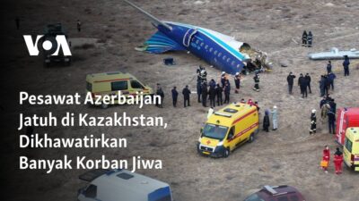 Pesawat Azerbaijan Tergelincir di Kazakhstan, Potensi Banyak Korban Jiwa