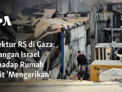 Serangan Israel terhadap Rumah Sakit: Kekejaman yang Memilukan