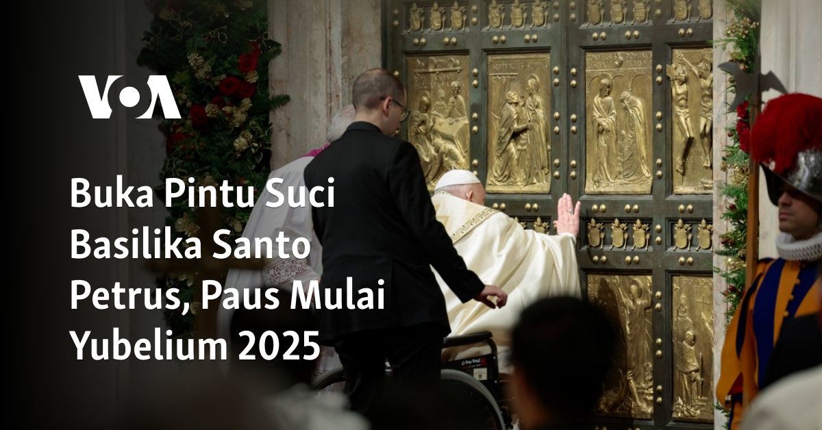 Paus Mulai Merayakan Yubelium 2025 di Basilika Santo Petrus