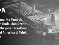 Amerika Tembak Jatuh Rudal dan Drone Houthi yang Menyerang Kapal di Teluk Aden