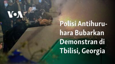 Kepolisian Georgia Bubarkan Demonstran Anti-Kekerasan di Tbilisi