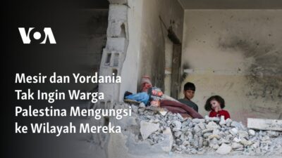 “Mesir dan Yordania Menolak Kedatangan Pengungsi Palestina”