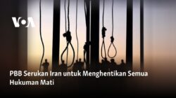 Seruan PBB untuk Menyuarakan Penghentian Hukuman Mati di Iran